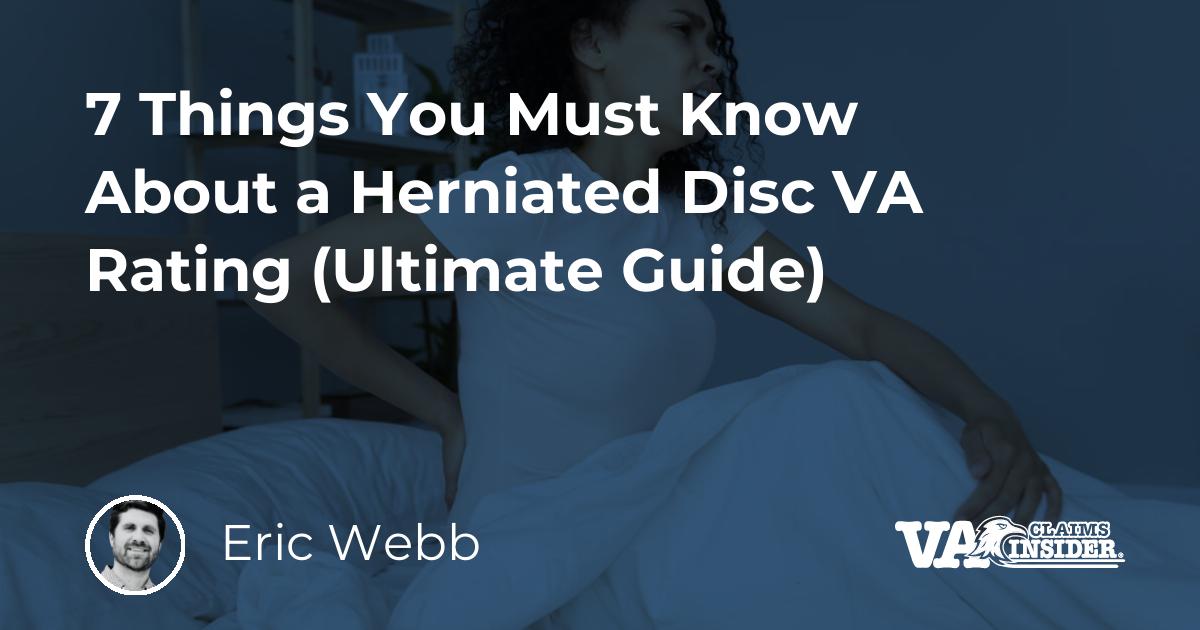 Things You Must Know About A Herniated Disc Va Rating Ultimate Guide