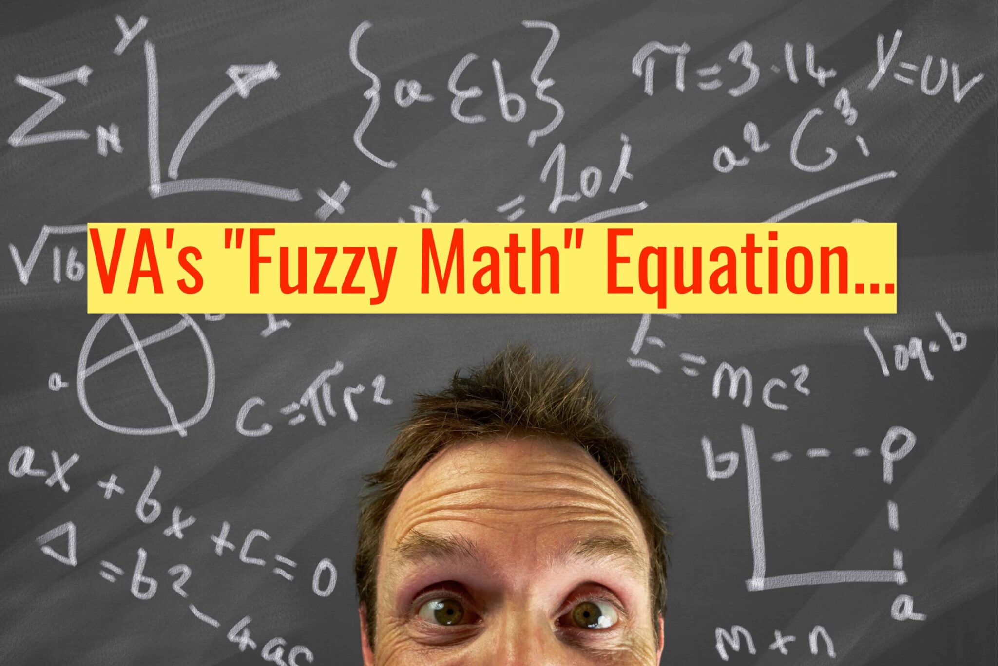 Figure Va Math VA fuzzy math equation - VA Claims Insider