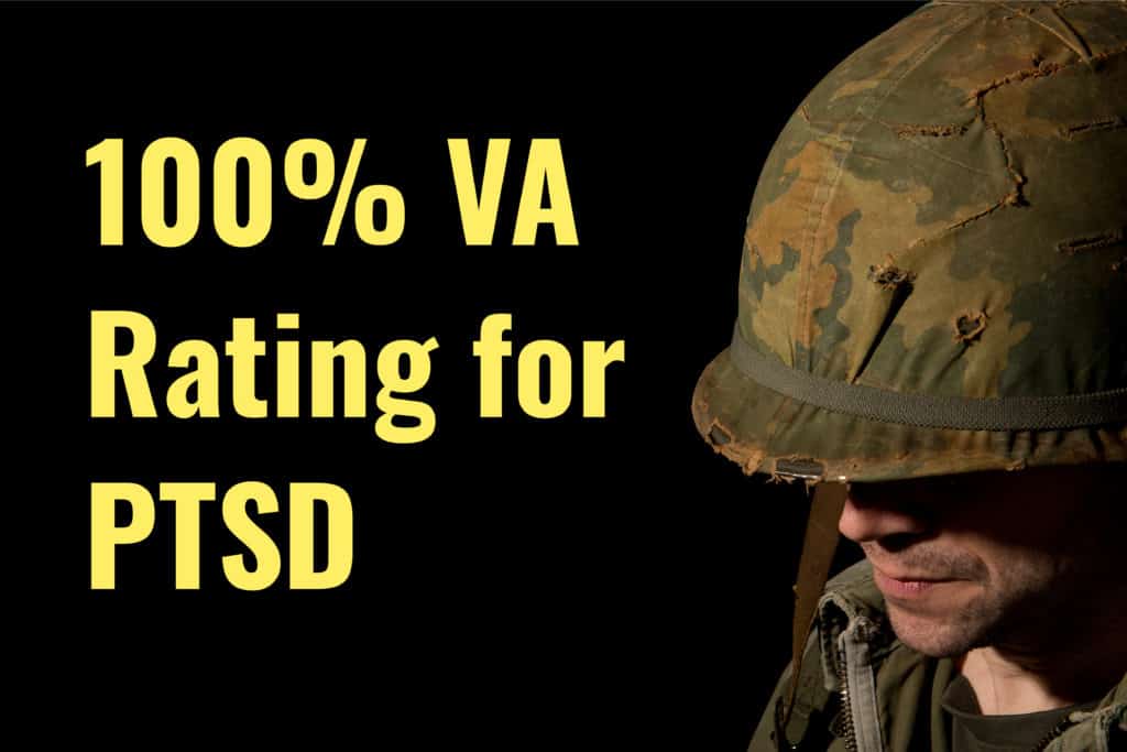 How to get 100 VA disability from the VA for PTSD VA Claims Insider