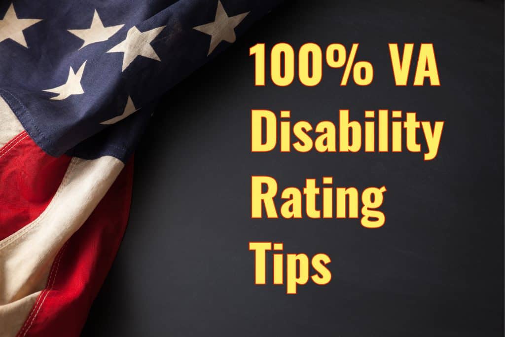 Best Way to Get 100 VA Disability 