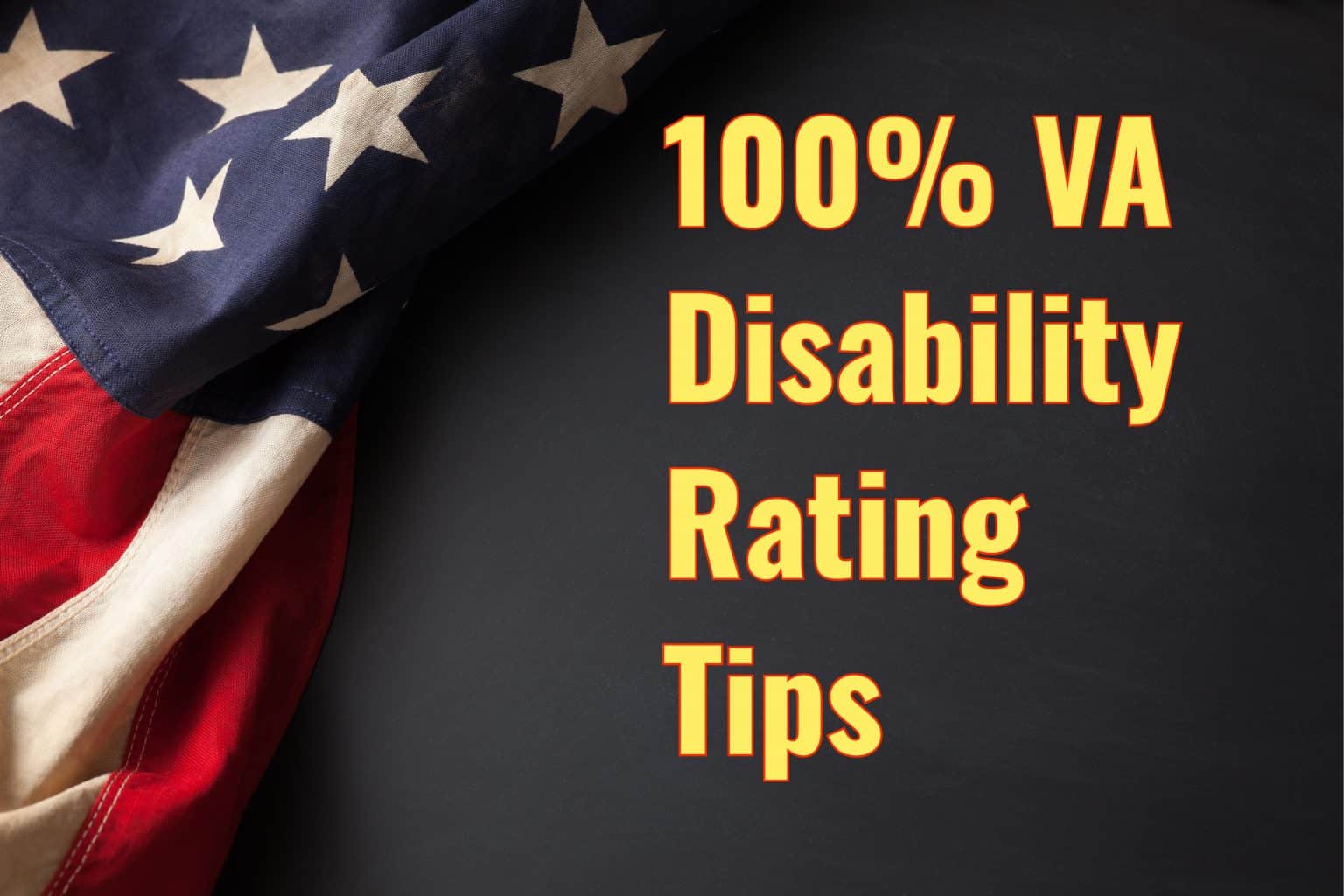 What is the Best Way to Get 100 VA Disability?Here’s 7 Paths to a 100% ...