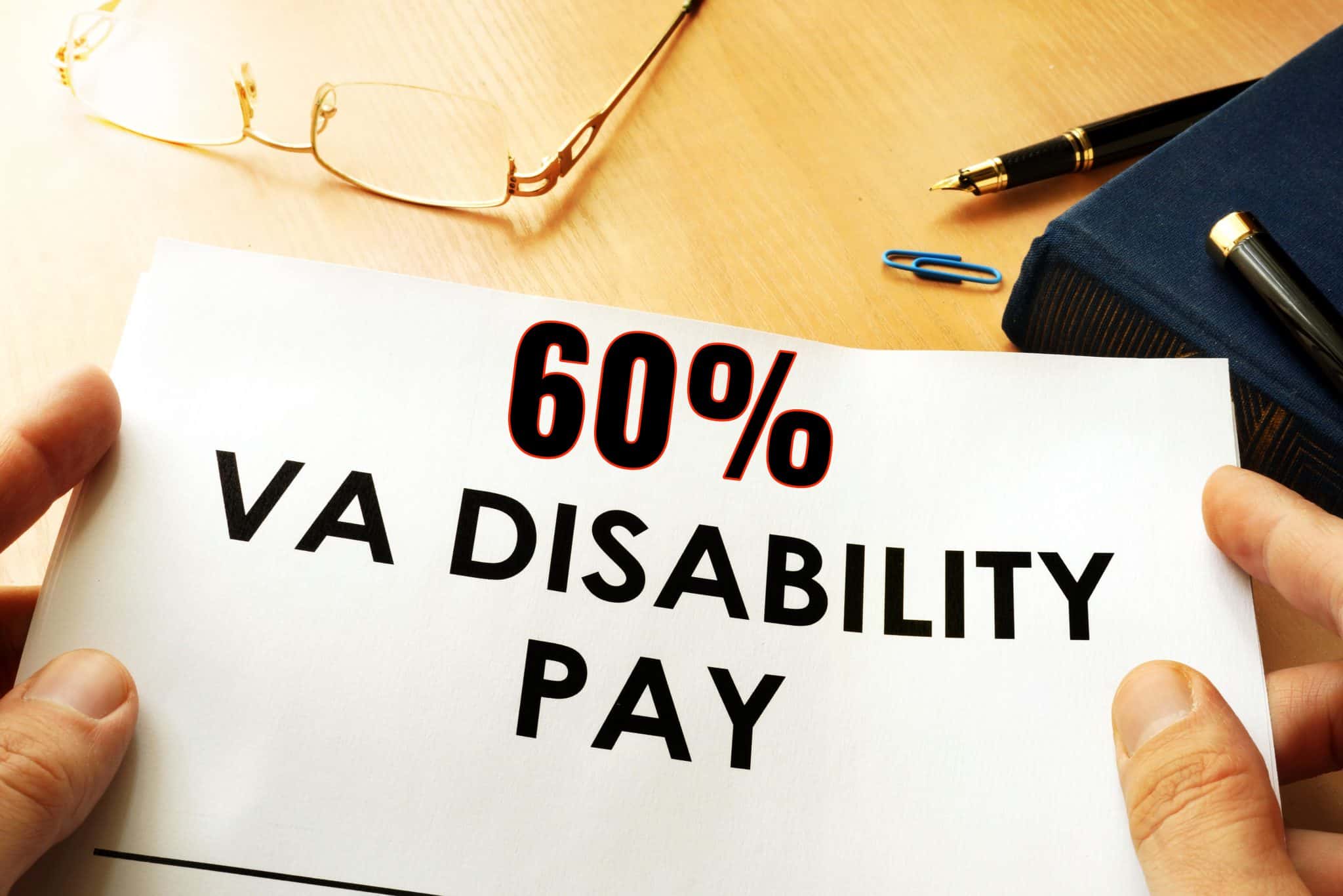 60 VA Disability Benefits Explained