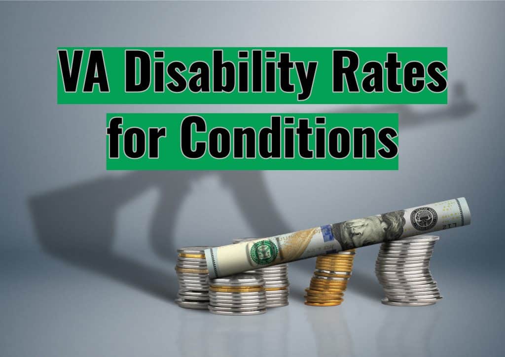 VA Disability Rates for Conditions in 2022 – The Definitive Guide (Plus ...