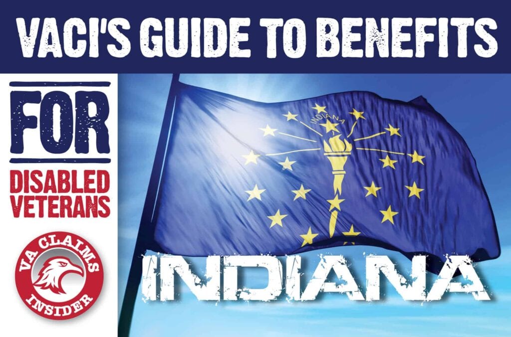 Indiana Veterans Benefits - The Insider's Guide - VA Claims Insider