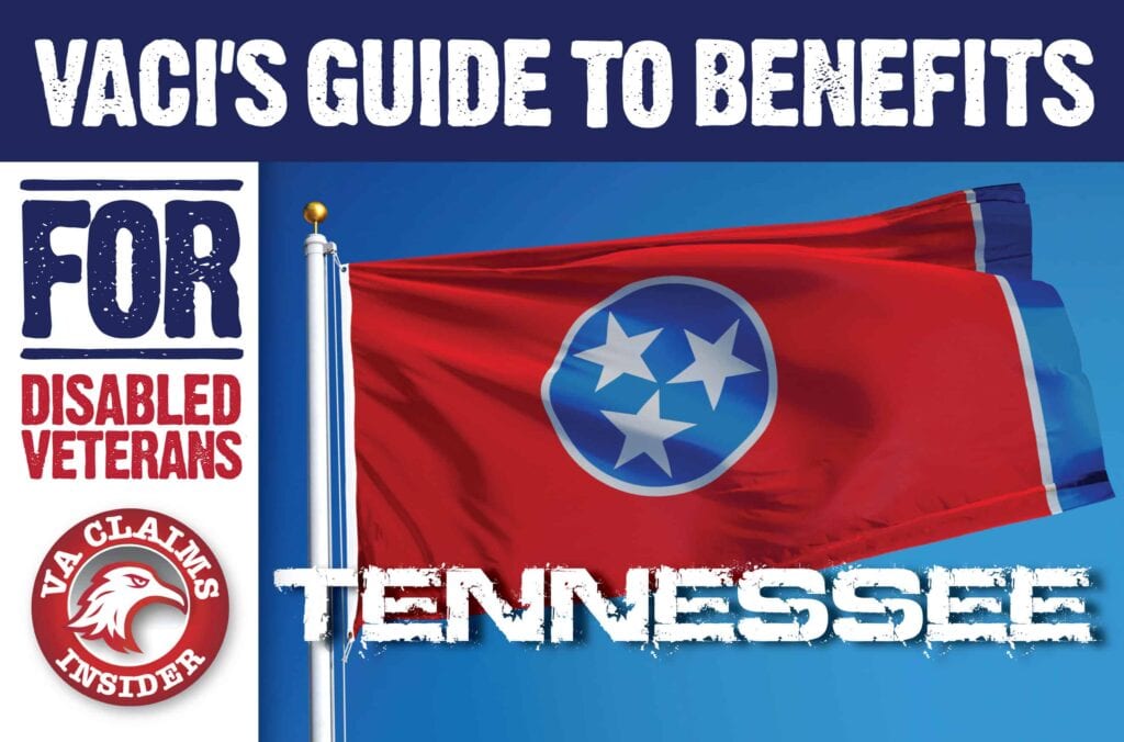 Tennessee Veterans Benefits - The Insider's Guide - VA Claims Insider