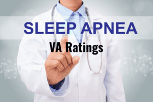 Sleep Apnea VA Rating