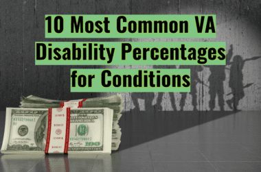10 Most Common VA Disability Percentages for Conditions in 2022