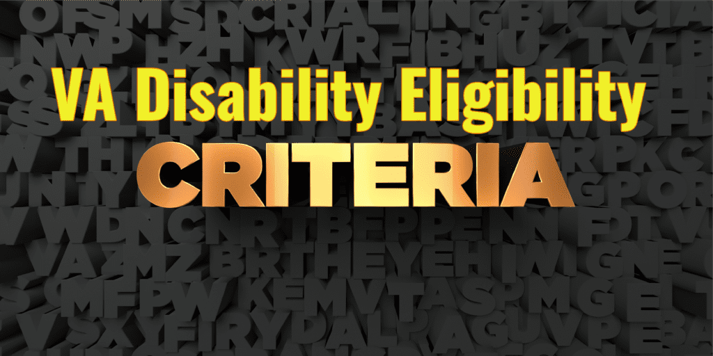 VA Disability Eligibility Criteria