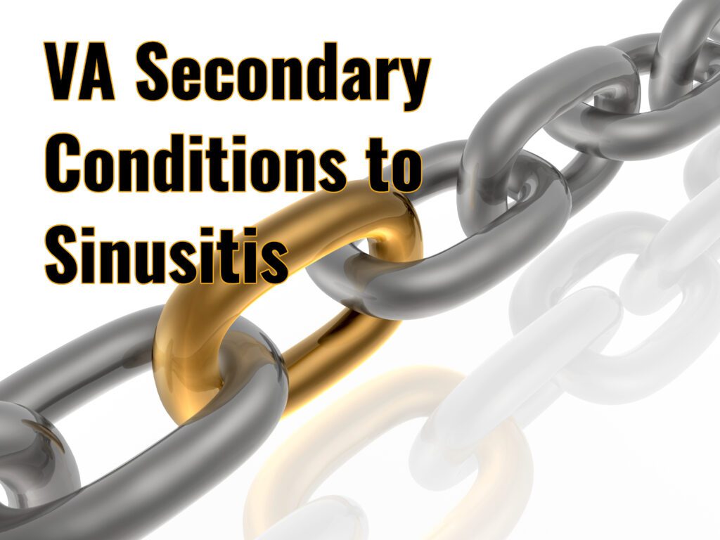 VA Secondary Conditions to Sinusitis