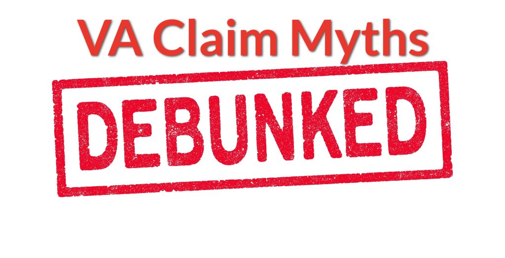 VA Claim Myths Debunked