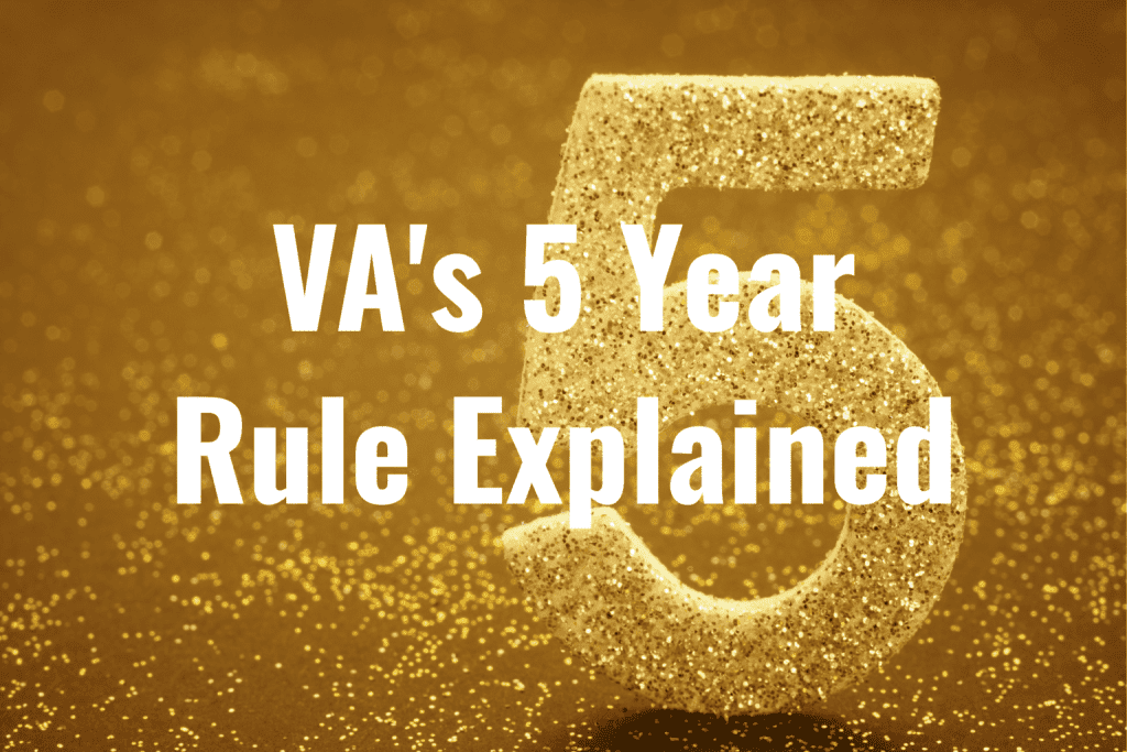Deciphering the VA Disability 5 Year Rule