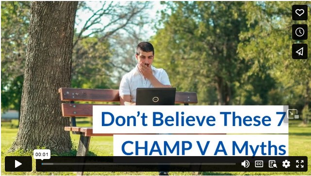 Don’t Believe These 7 CHAMPVA Myths (+ BONUS Resource Section!)