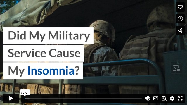 Did My Military Service Cause My Insomnia? (and How Can I Get a VA Rating for it?)