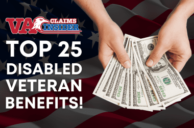 Top 25 Disabled Veteran Benefits You May Not Know About Blog Feature Image VA Claims Insider