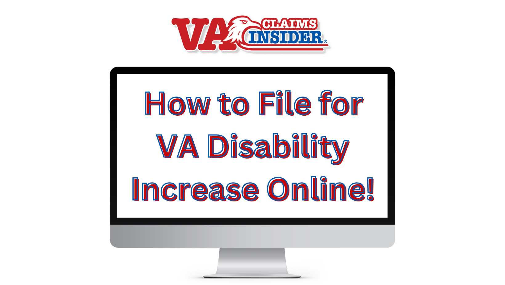 file for a va disability increase VA Claims Insider