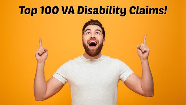 Top 100 VA Disability Claims