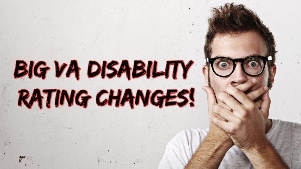 VA Disability Changes