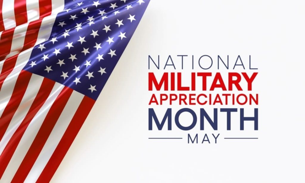MILITARY APPRECIATION MONTH.