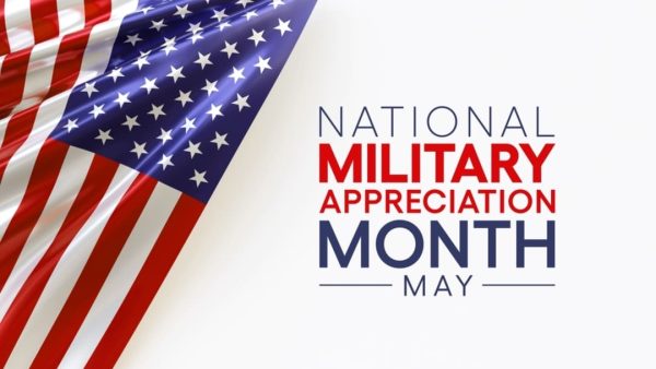 MILITARY APPRECIATION MONTH.