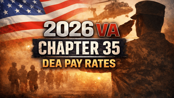 2026 VA Chapter 35 DEA Pay Rates