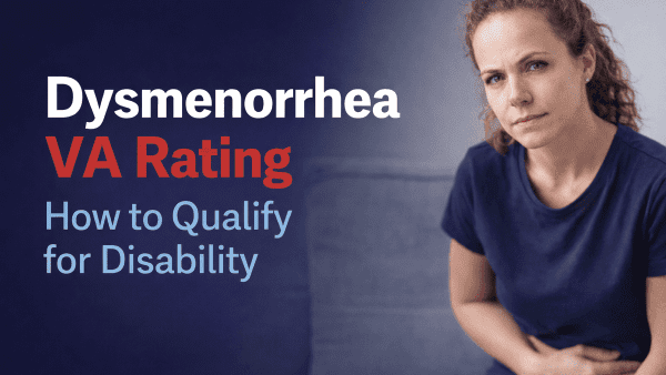 DYSMENORRHEA VA RATING.