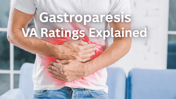 GASTROPARESIS VA RATING.