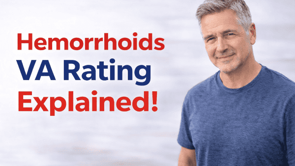 HEMORRHOIDS VA RATING.
