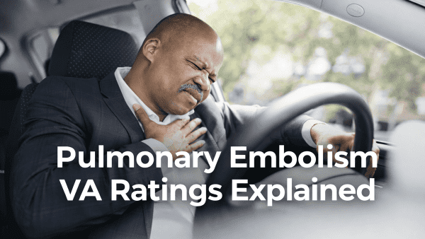 PULMONARY EMBOLISM VA RATING.