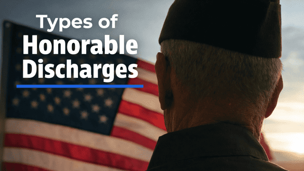 TYPES OF HONORABLE DISCHARGES