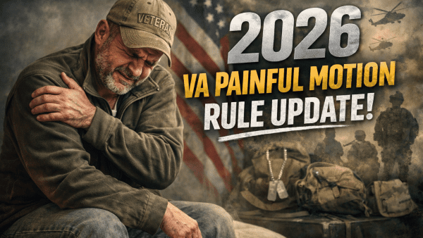 2026 VA painful motion rule update
