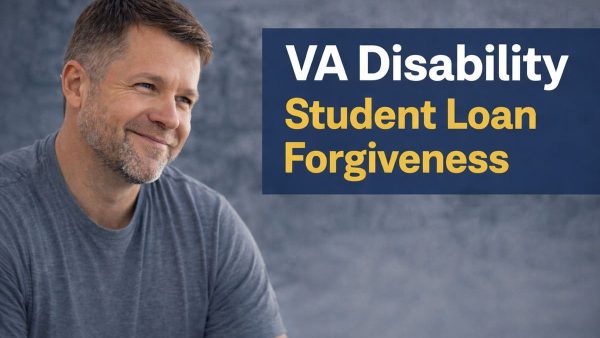 VA Disability Student Loan Forgiveness
