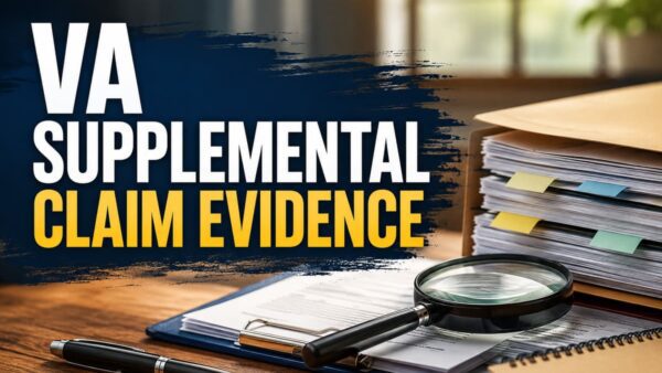 VA SUPPLEMENTAL CLAIM EVIDENCE