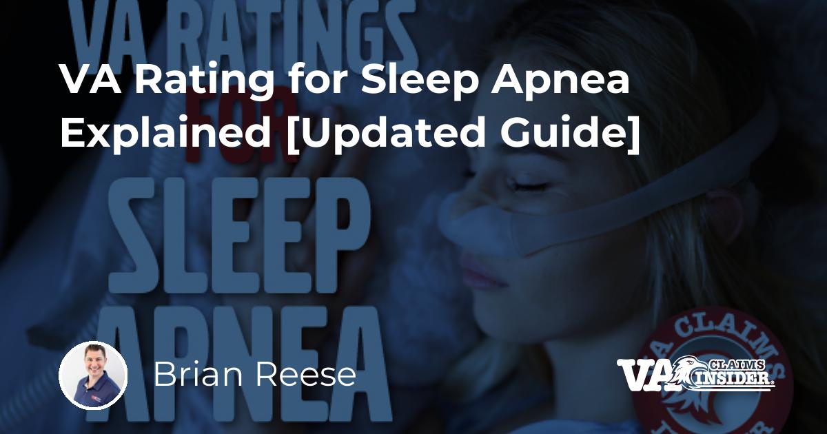 VA Rating for Sleep Apnea Explained [Updated Guide]