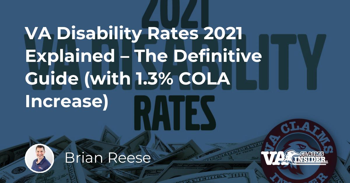 VA Disability Rates 2021 Explained – The Definitive Guide (with 1.3% ...