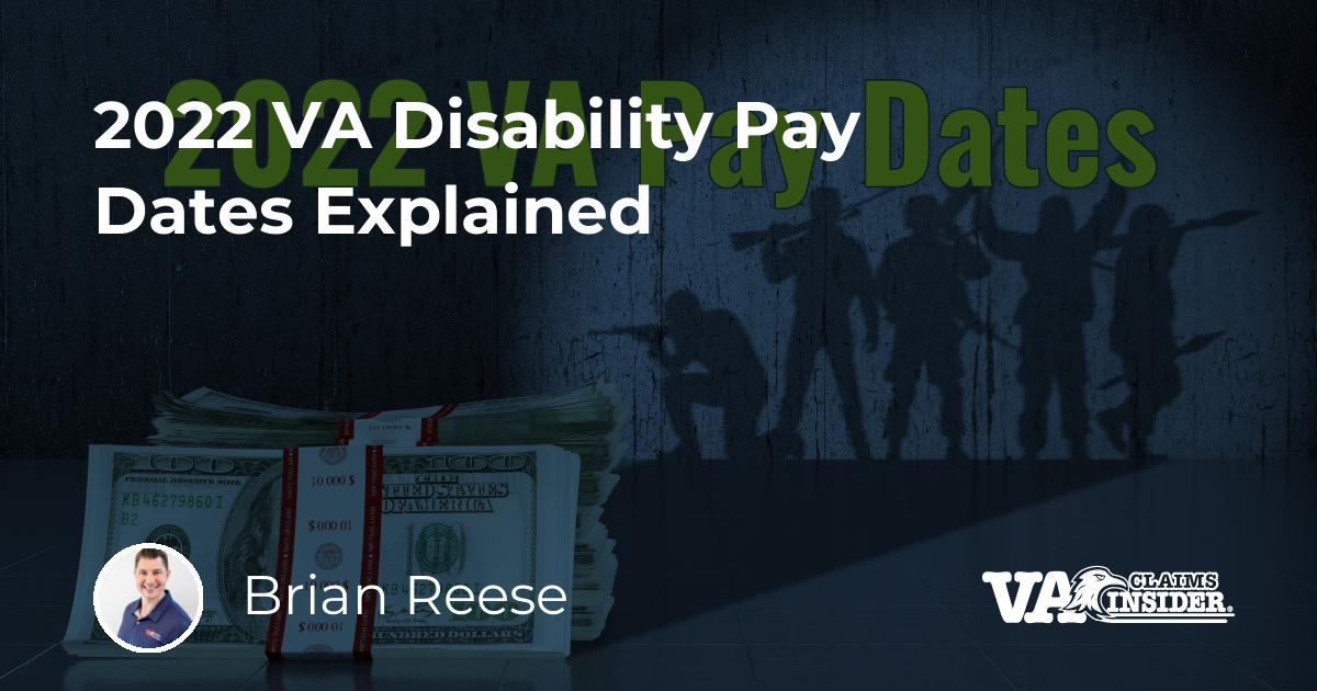 2022 VA Disability Pay Dates Explained