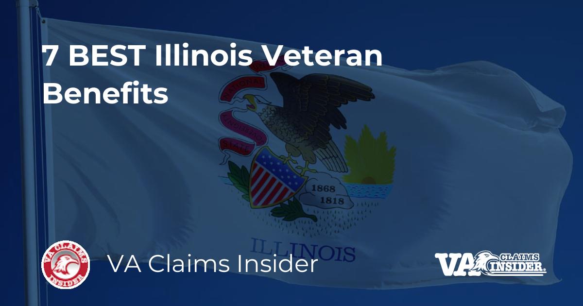 7 BEST Illinois Veteran Benefits