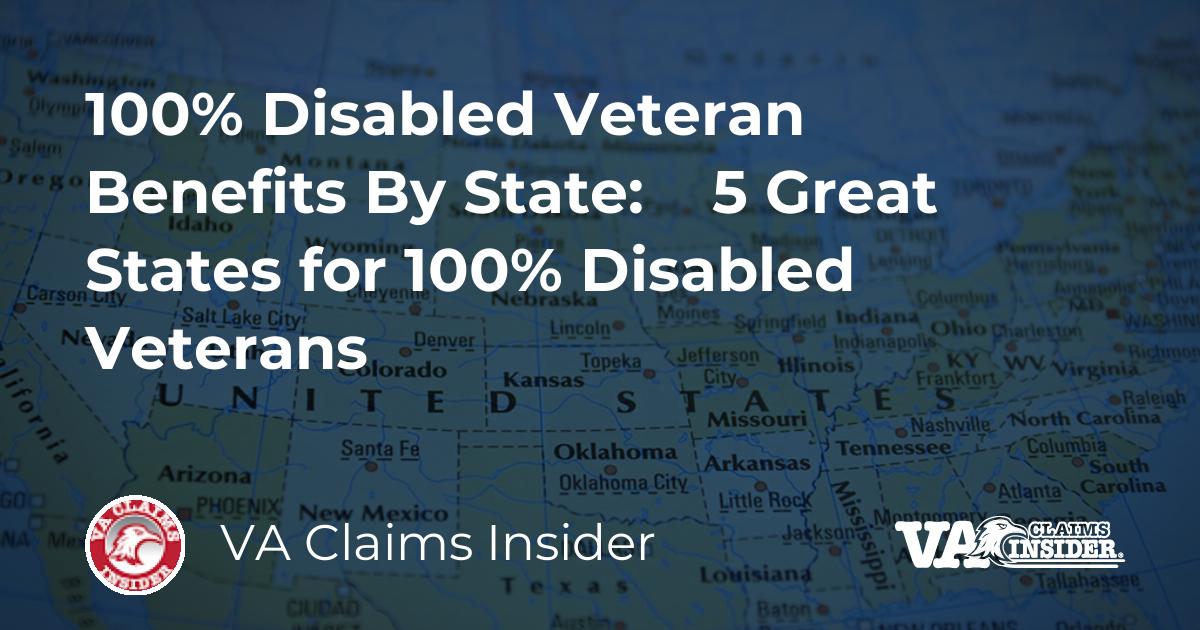 100 Disabled Veteran Benefits By State 5 Great States for 100