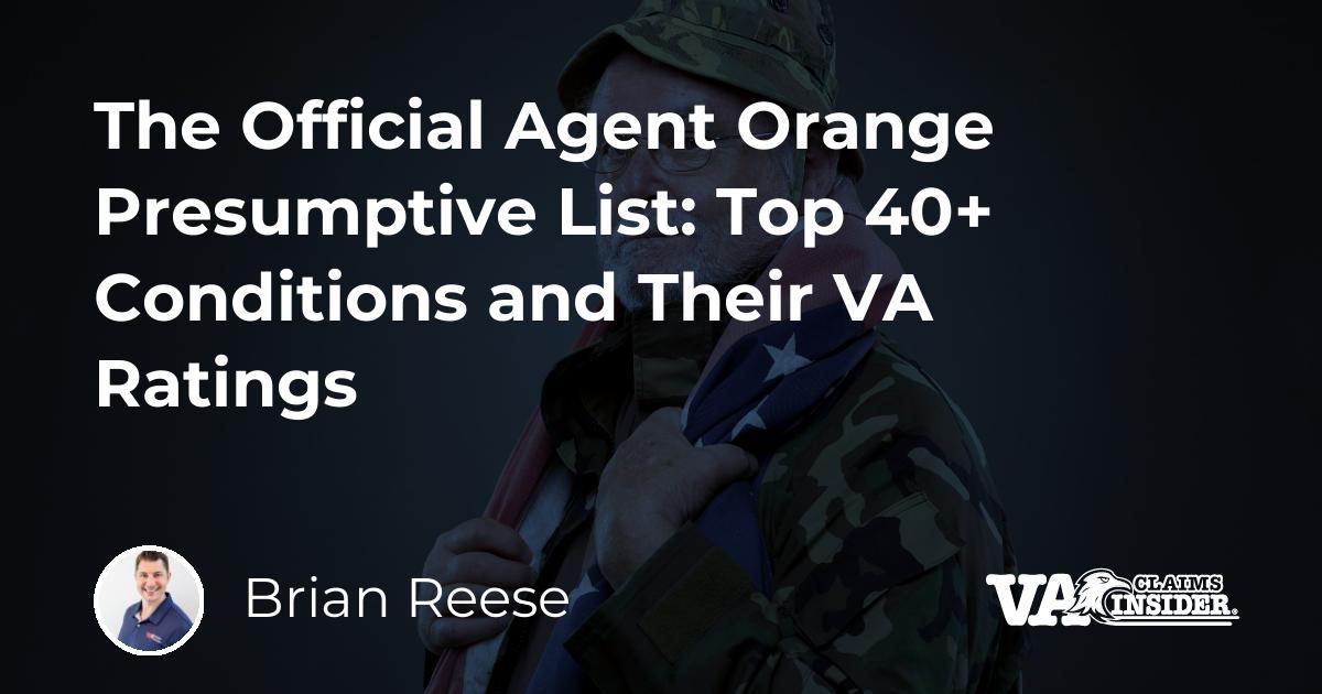 The Official Agent Orange Presumptive List Top 40+ Conditions and