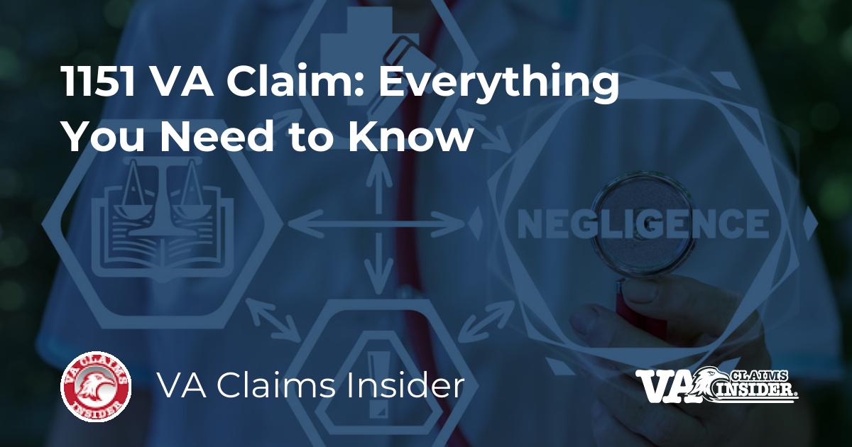 1151 VA Claim: Everything You Need To Know