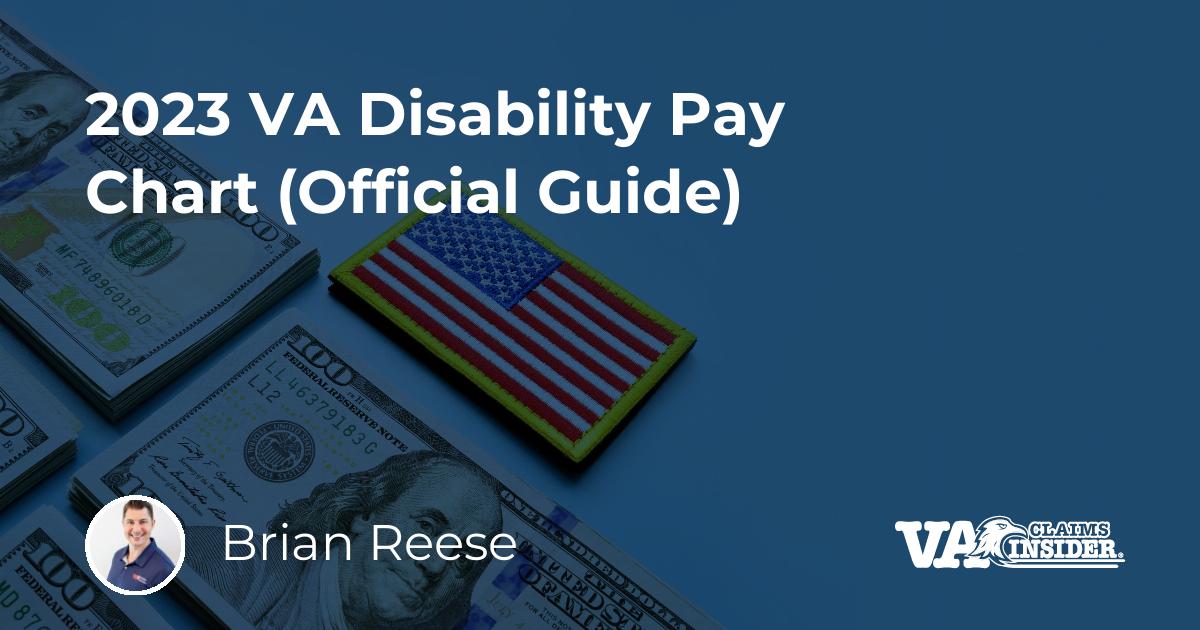 2023 VA Disability Pay Chart (Official Guide)