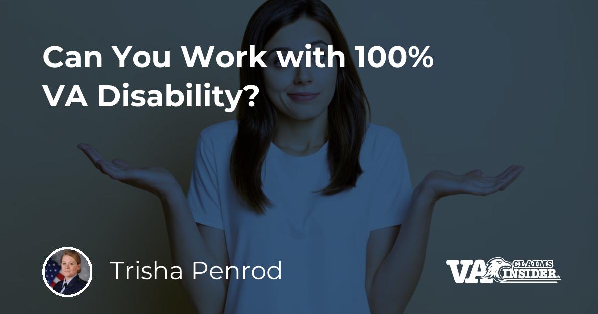 can-you-work-with-100-va-disability