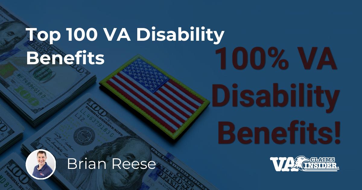 Top 100 VA Disability Benefits