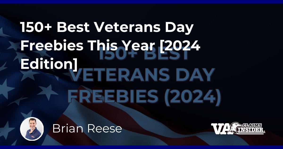 150+ Best Veterans Day Freebies This Year [2024 Edition]