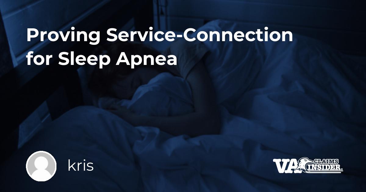 Proving Service-Connection for Sleep Apnea