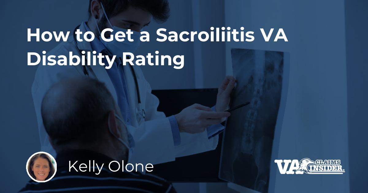 How to Get a Sacroiliitis VA Disability Rating