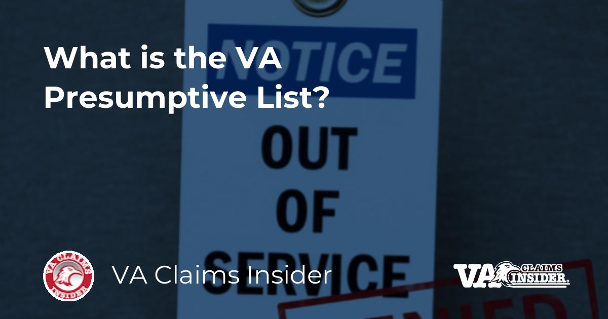 What is the VA Presumptive List?