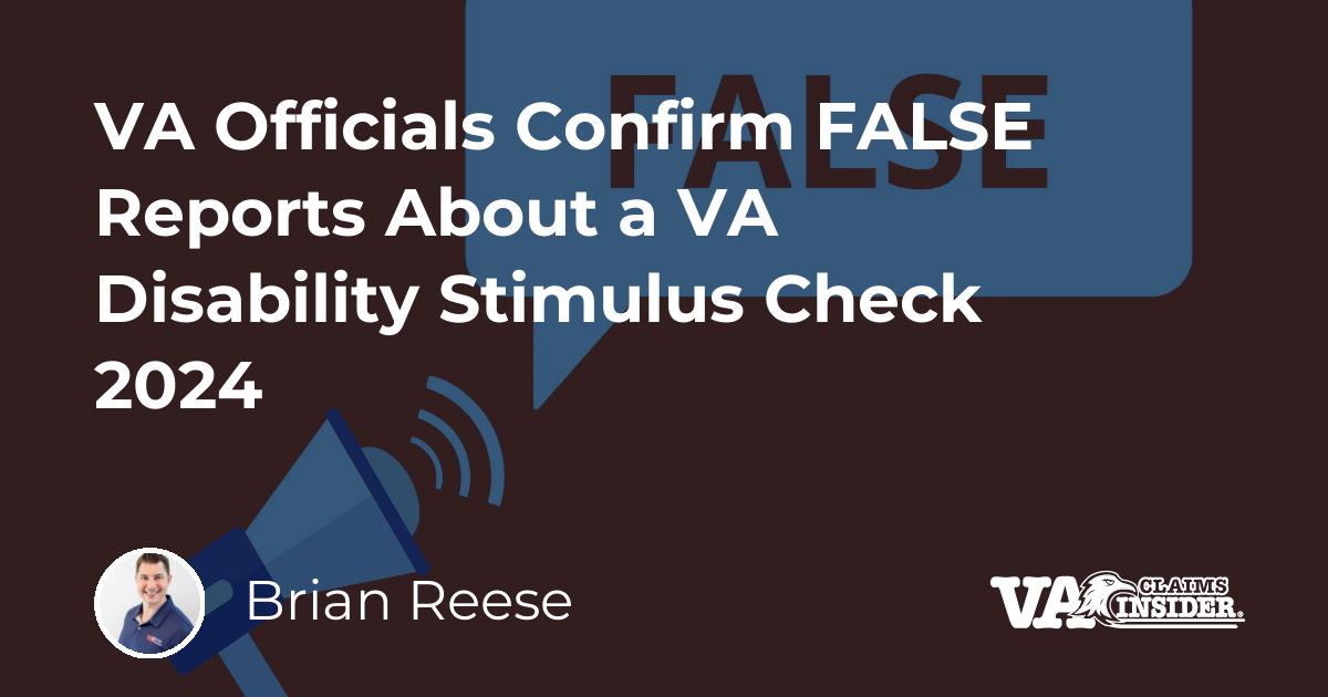 VA Officials Confirm FALSE Reports About a VA Disability Stimulus Check