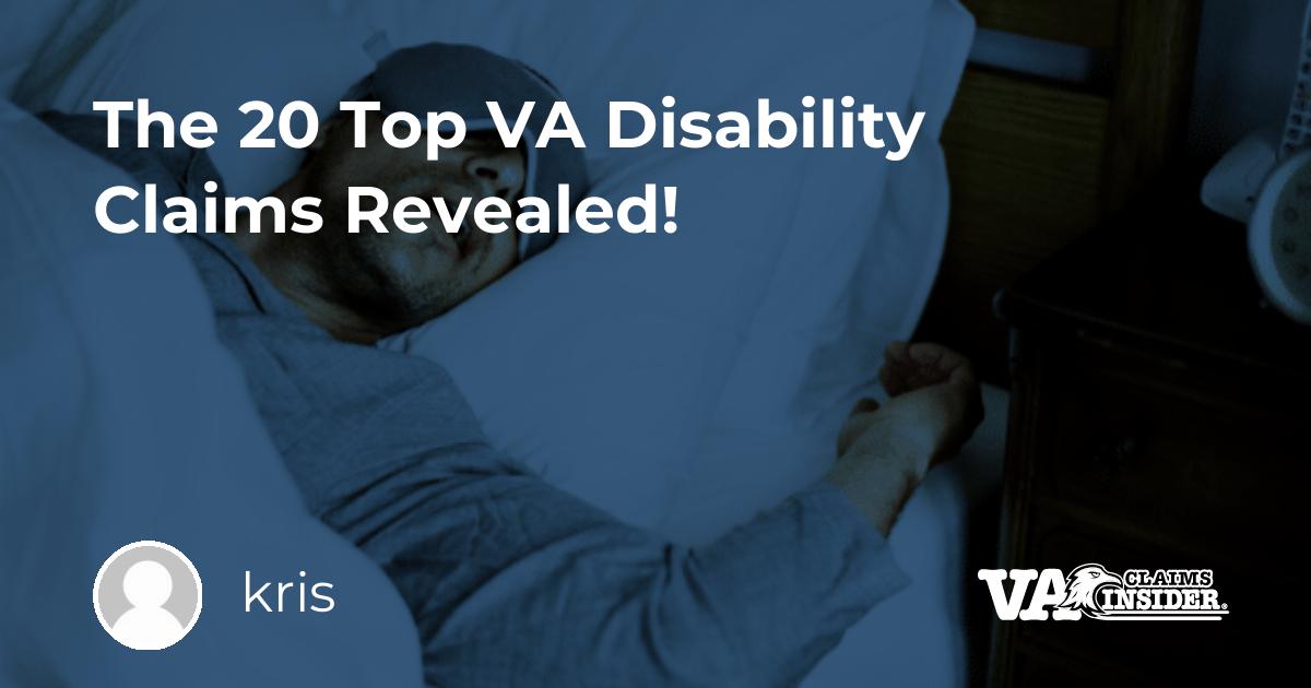 The 20 Top VA Disability Claims Revealed