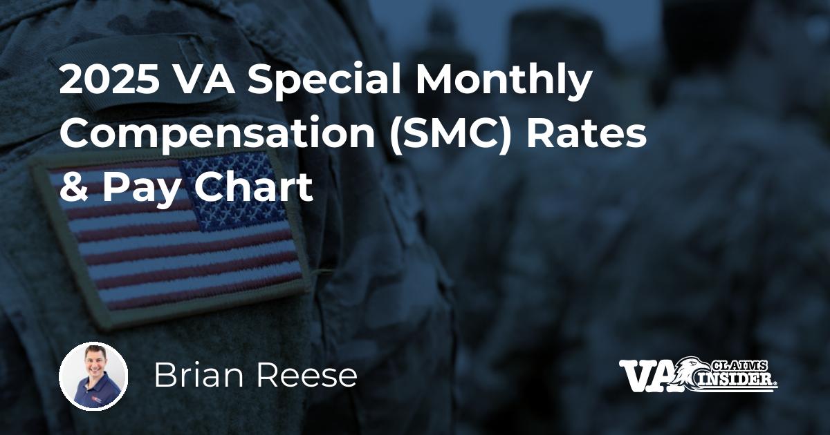 2025 VA Special Monthly Compensation (SMC) Rates & Pay Chart