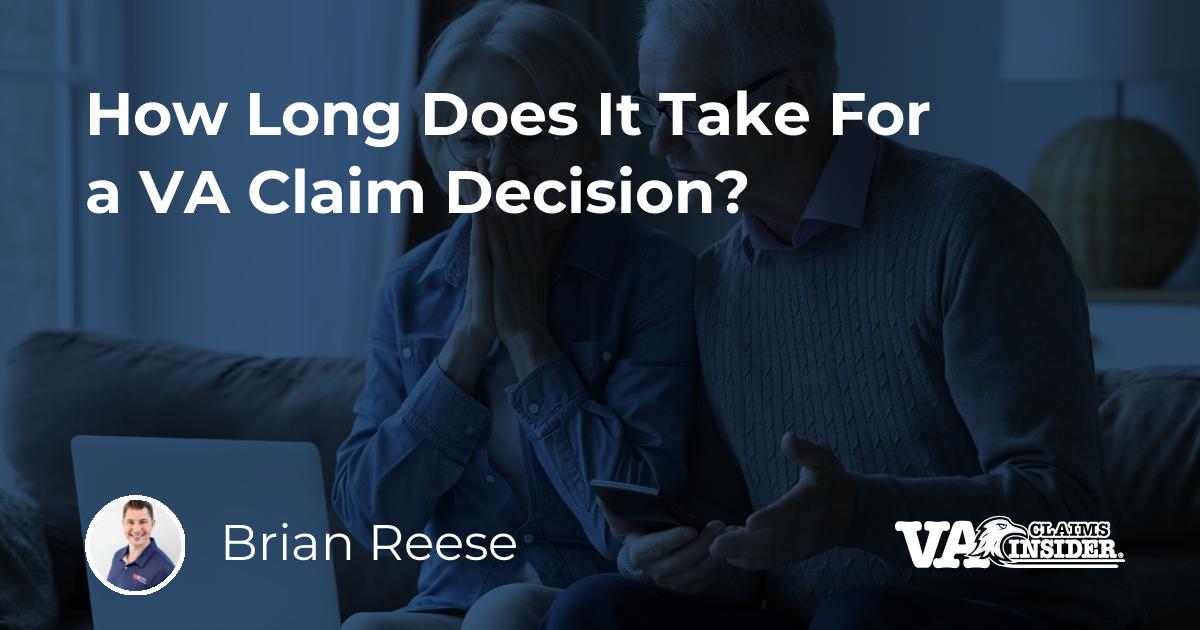 How Long Does It Take For a VA Claim Decision?